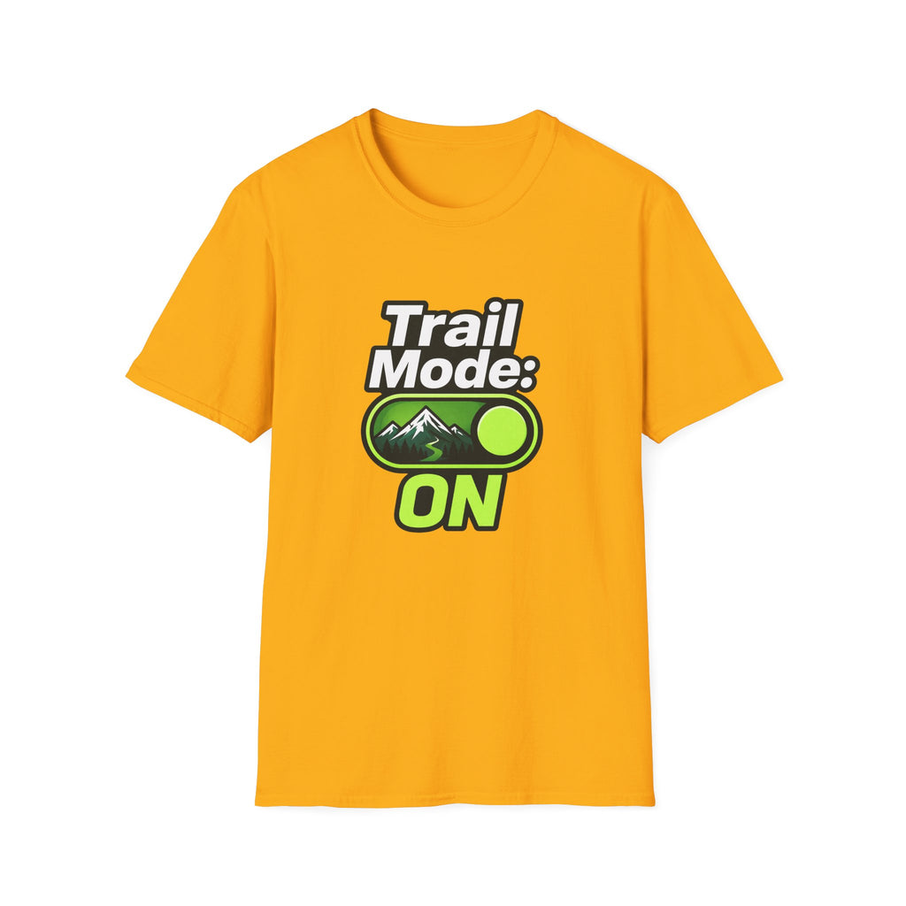 Trail Mode ON" Hiking T-Shirt