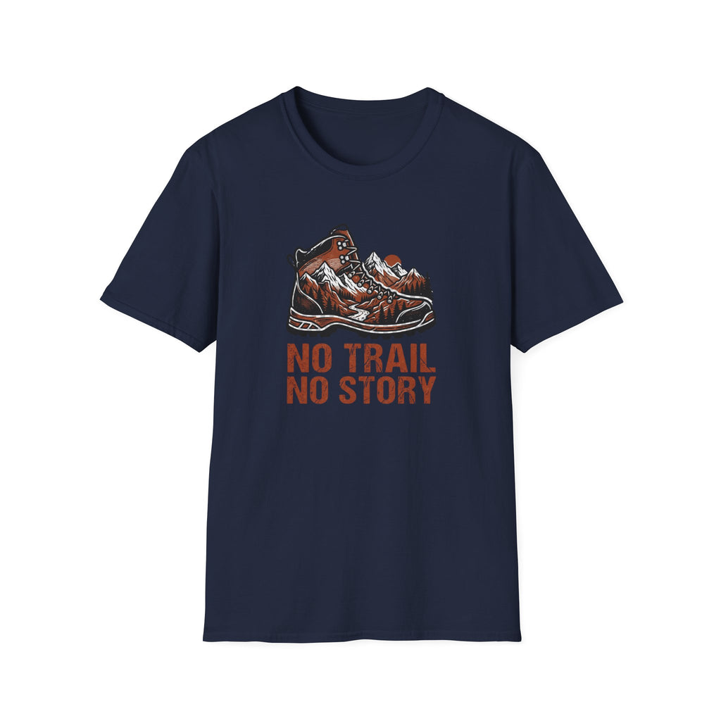 No Trail No Story T-Shirt