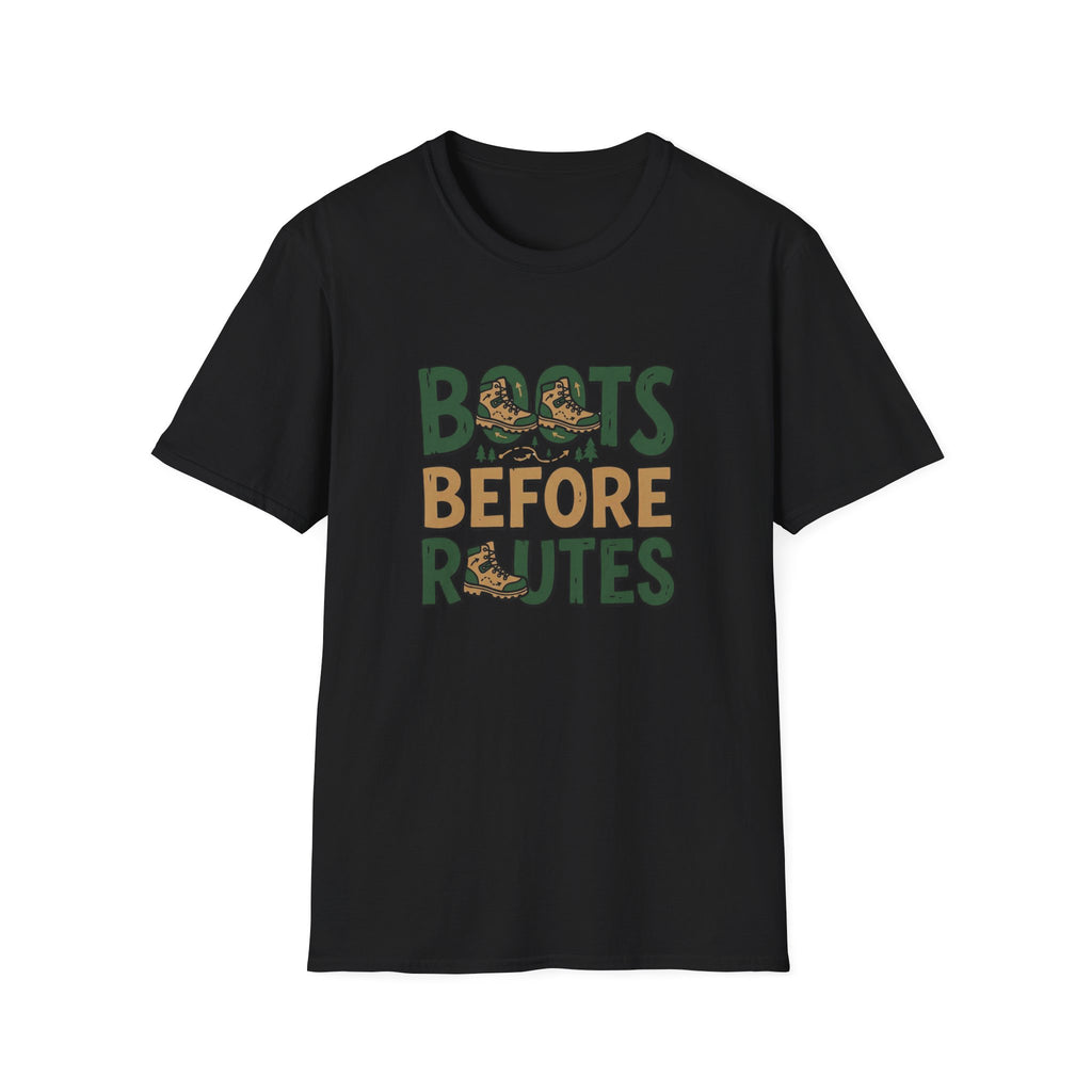 Boots Before Routes T-Shirt