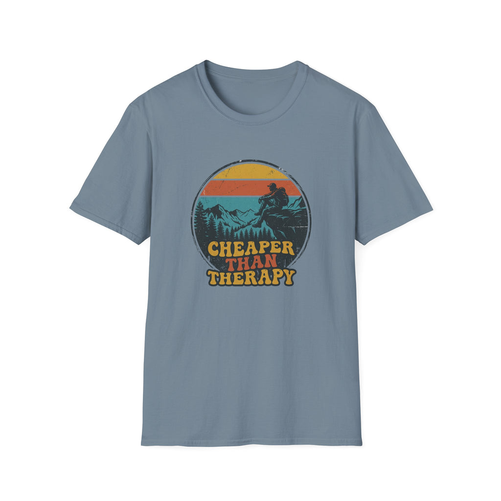 Cheaper Than Therapy T-Shirt