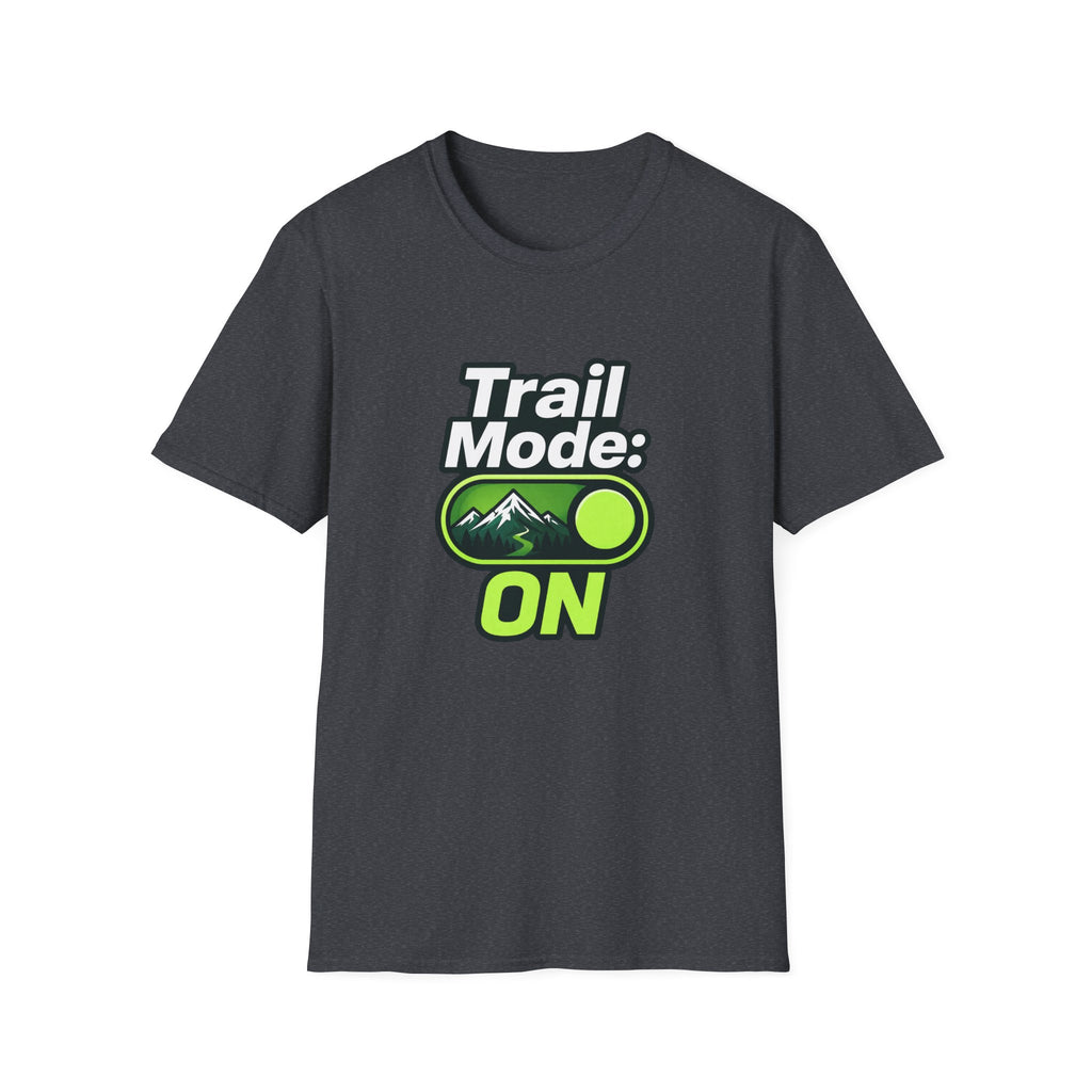 Trail Mode ON" Hiking T-Shirt
