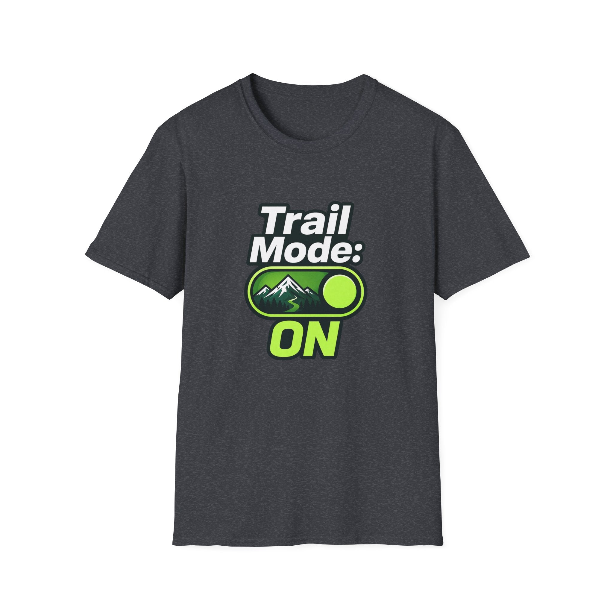 Trail Mode ON" Hiking T-Shirt