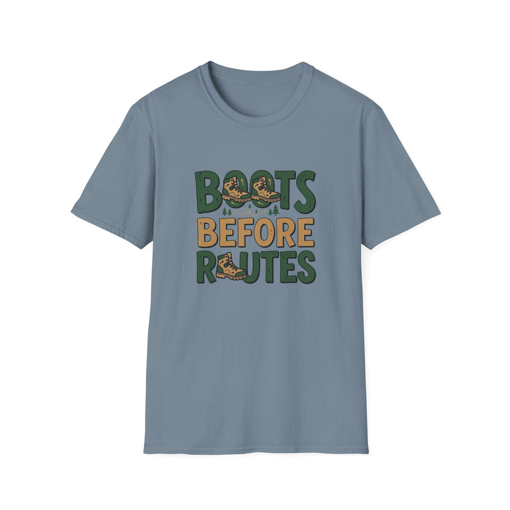Boots Before Routes T-Shirt