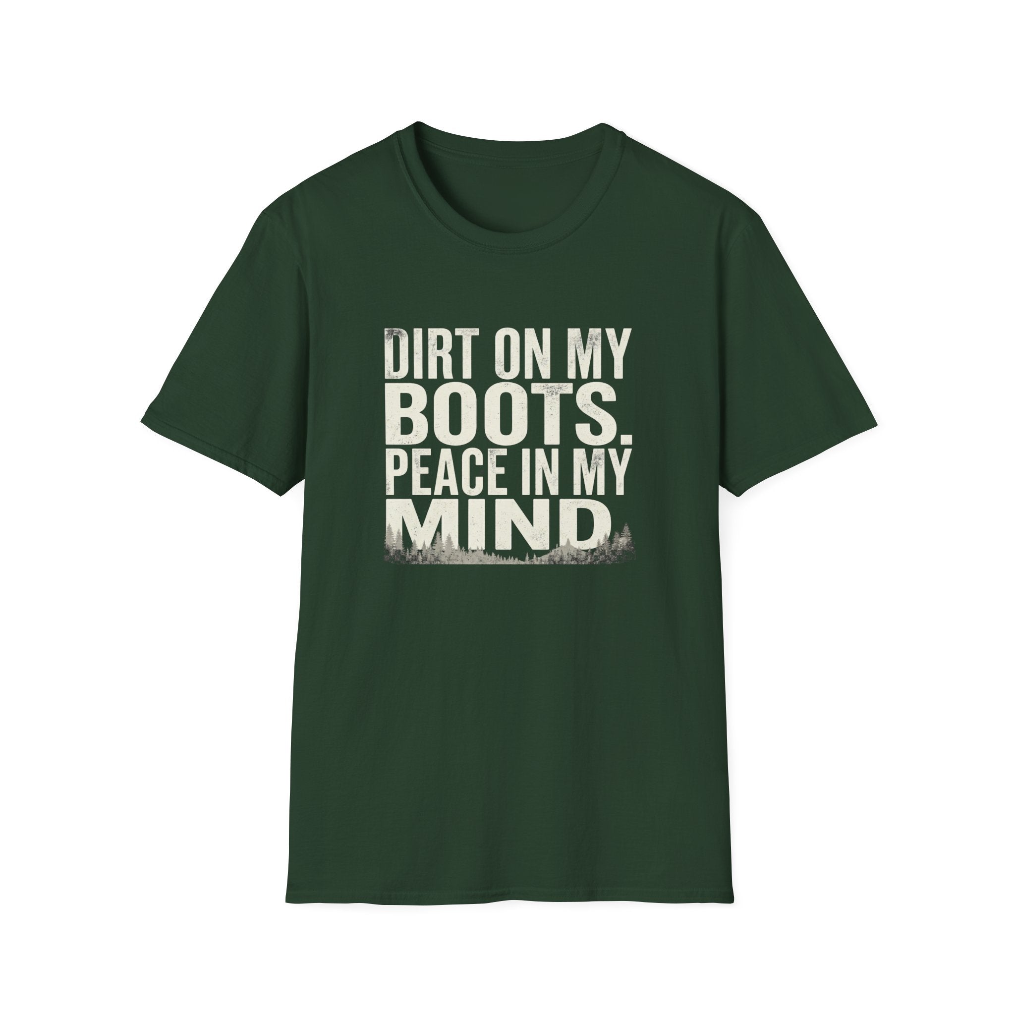 Copy of Dirt On My Boots Peace In My Mind T-Shirt