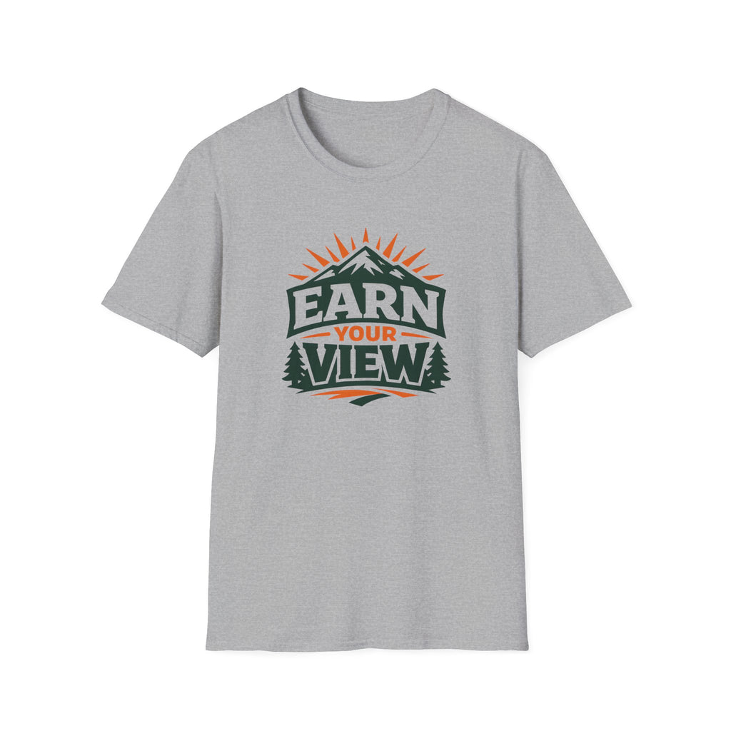 Earn Your View Graphic T-Shirt