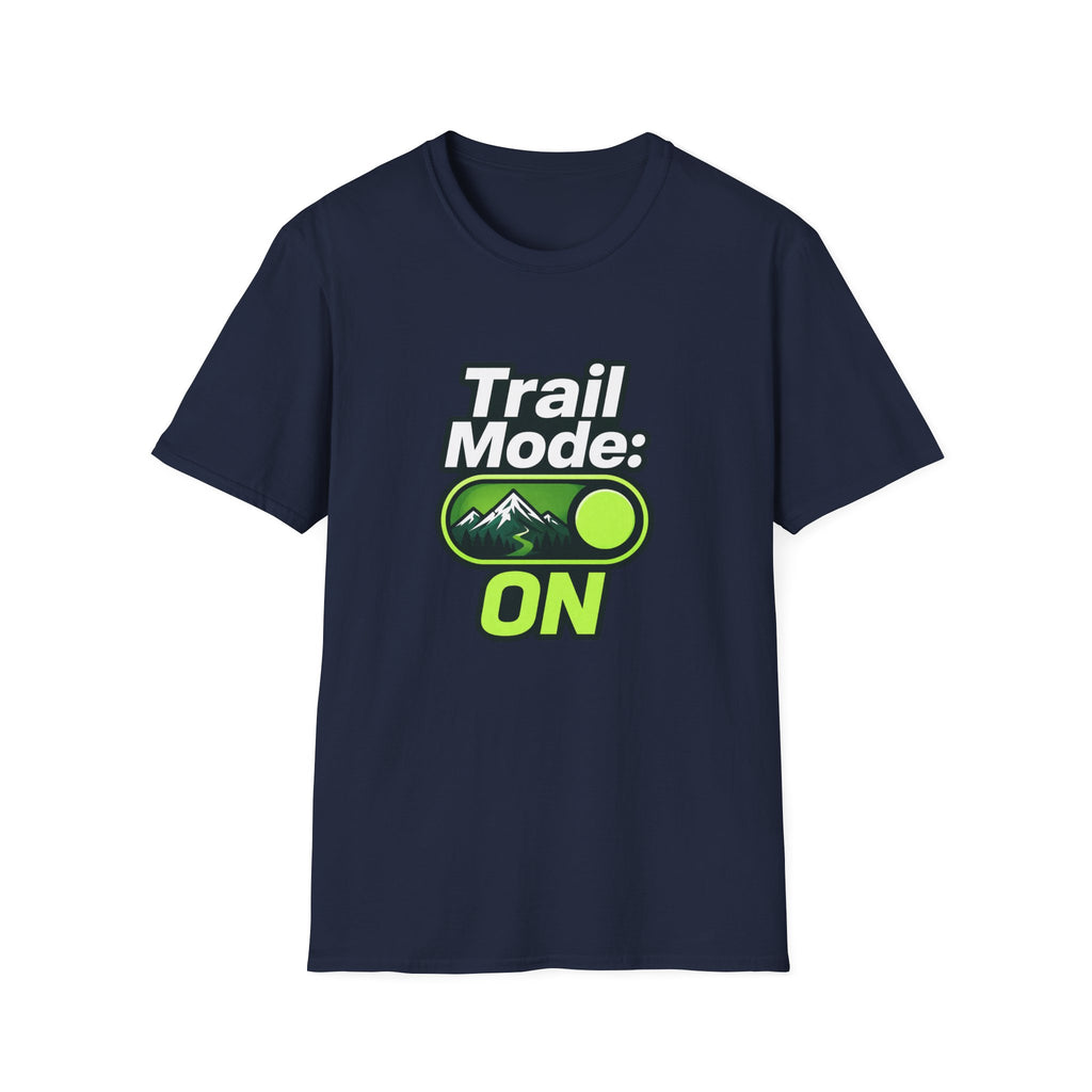 Trail Mode ON" Hiking T-Shirt