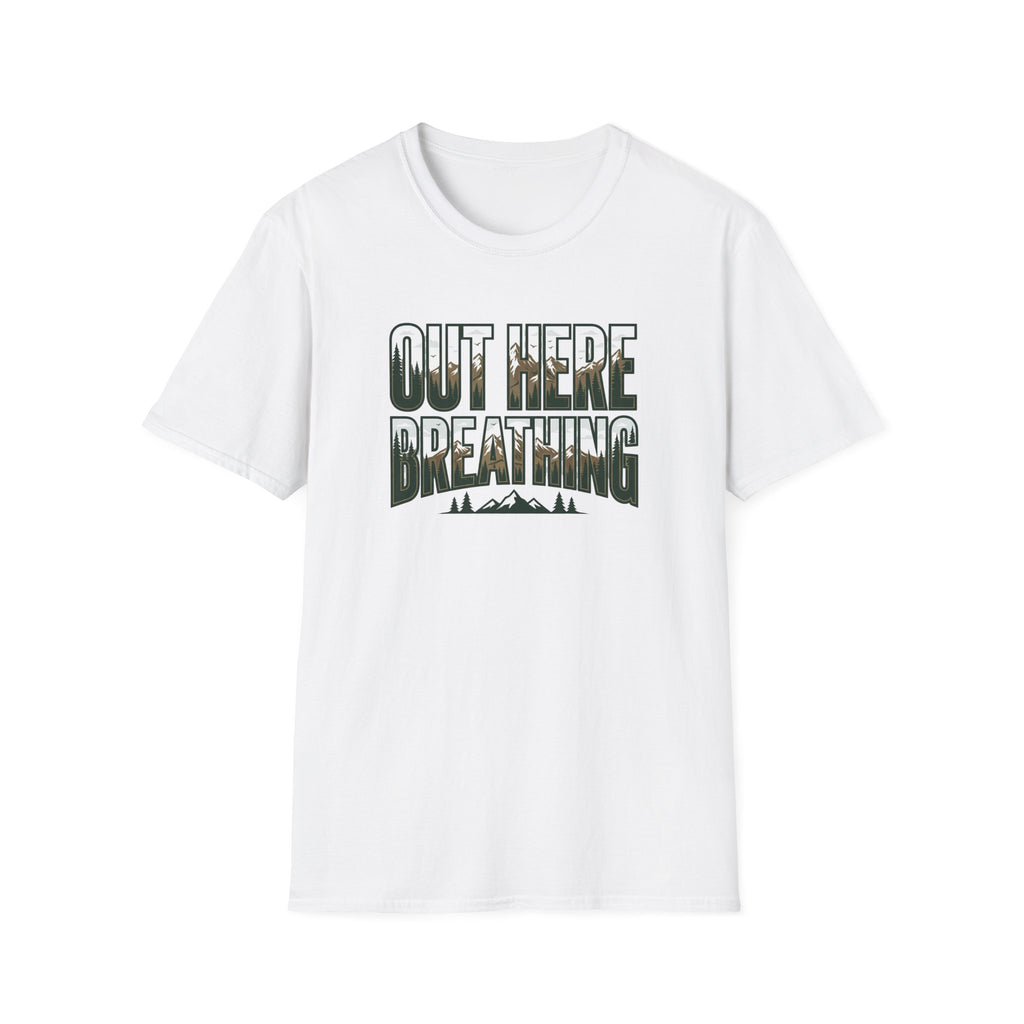 Out Here Breathing T-Shirt